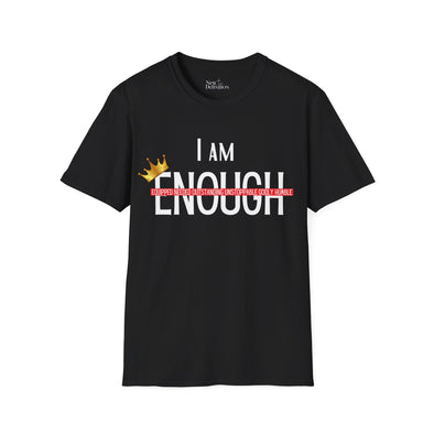 "I AM ENOUGH" Men's T-shirt