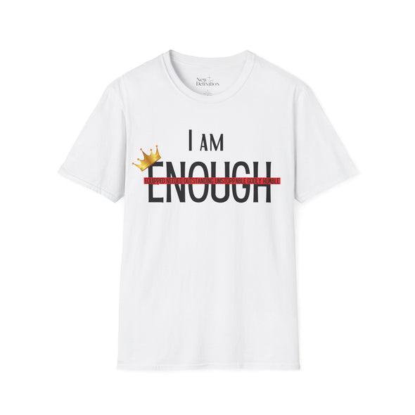 "I AM ENOUGH" Men's T-shirt
