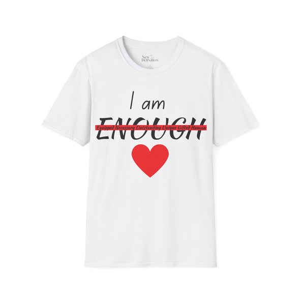 "I Am Enough" Women's T-Shirt