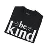 Be Kind Unisex T-shirt