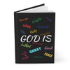 "GOD IS" Hardcover Journal