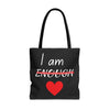 "I am Enough" Tote Bag